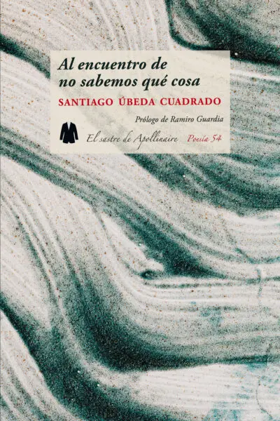 Al encuentro de no sabemos qué cosa