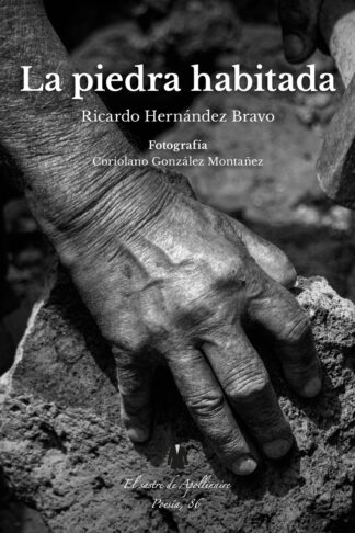 La piedra habitada